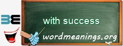 WordMeaning blackboard for with success